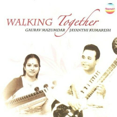 Gaurav Mazumdar / Jayanthi Kumaresh - Walking Together CD アルバム 【輸入盤】