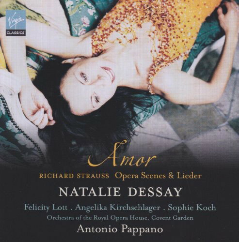 Strauss / Natalie Dessay - Amor: Opera Scenes  Lieder CD Ao yAՁz