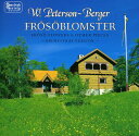 Peterson-Berger / Rybrant / Hedwall / Kjerrman - Frosoblomster CD アルバム 【輸入盤】
