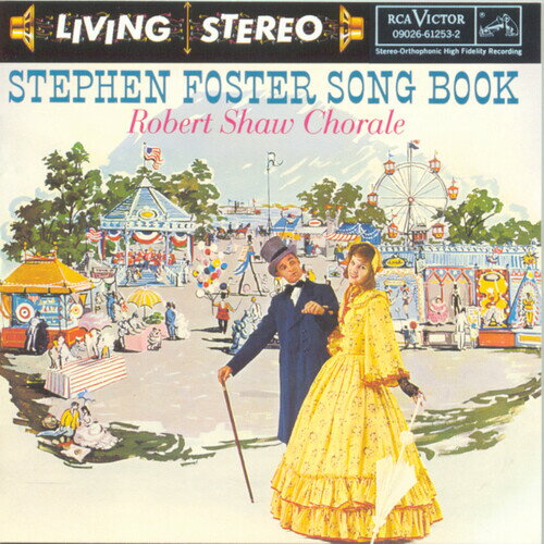 Stephen Foster / Robert Shaw Chorale - Songbook CD Ao yAՁz