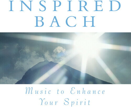 Music to Enhance Your Spirit: Inspired Bach / Var - Music to Enhance Your Spirit: Inspired Bach CD アルバム 【輸入盤】