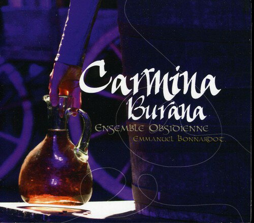 Bonnardot / Ensemble Obsidienne - Carmina Burana CD アルバム 【輸入盤】