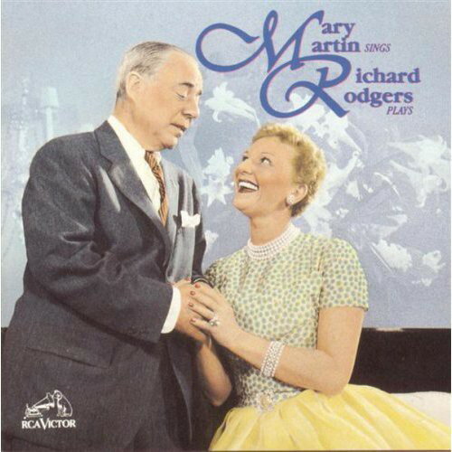 Mary Martin / Richard Rodgers - Mary Martin Sings Richard Rodgers Plays CD アルバム 【輸入盤】