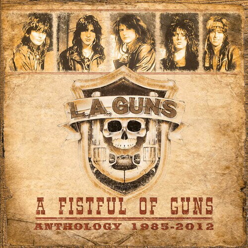L.A.ガンズ L.A. Guns - A Fistful Of Guns - Anthology 1985-2012 CD アルバム 【輸入盤】
