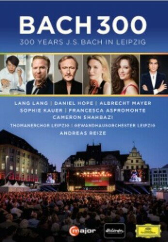 Bach 300 - 300 Years Bach in Leipzig DVD 【輸入盤】
