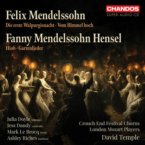 Mendelssohn / Doyle / Crouch End Festival Chorus - Choral Works SACD yAՁz