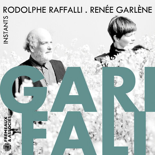 Renee Garlene / Rodolphe Raffalli - Garifali - Instants CD アルバム 【輸入盤】
