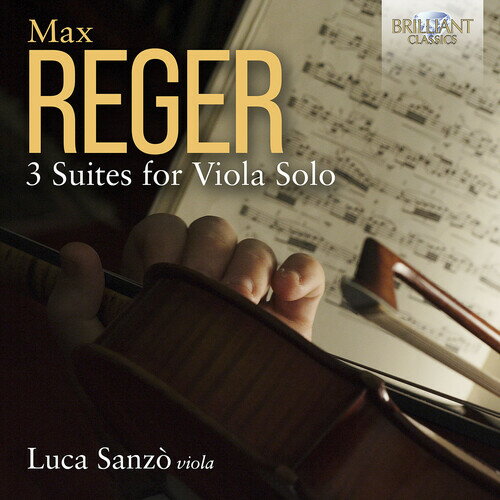 Reger / Sanzo - 3 Suites for Viola Solo CD アルバム 【輸入盤】
