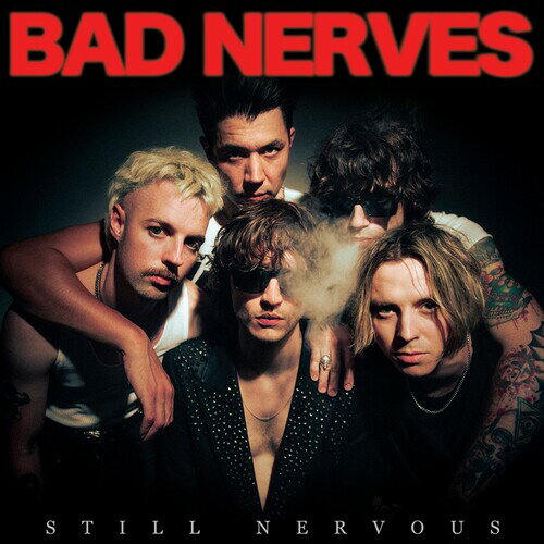 【予約】Bad Nerves - Still Nervous CD アルバム 【輸入盤】