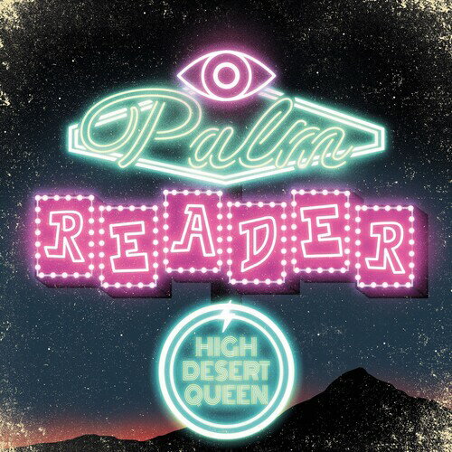 High Desert Queen - Palm Reader CD アルバム 【輸入盤】