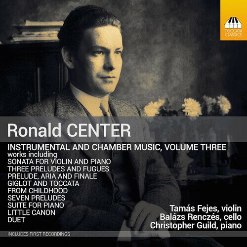 Center / Guild / Renczes - Center: Instrumental ＆ Chamber Music, Vol. 3 CD アルバム 【輸入盤】