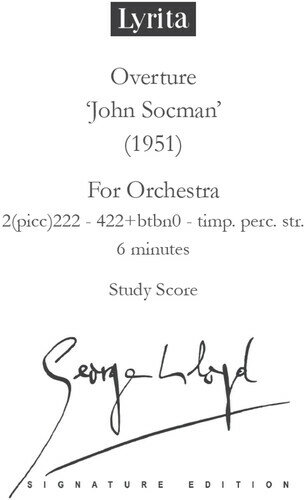 George Lloyd - Lloyd: John Socman Opera, Overture - Study Score CD アルバム 【輸入盤】