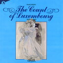 【取寄】Lehar / Smith / Harrhy / Remedios / Davies - Count of Luxembourg (In English) CD アルバム 【輸入盤】