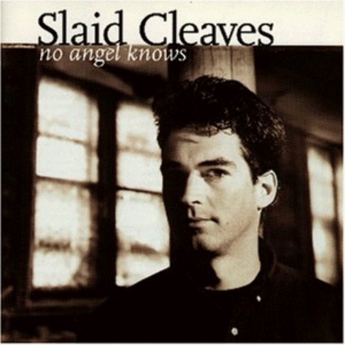 【取寄】Slaid Cleaves - No Angels Know CD アルバム 【輸入盤】