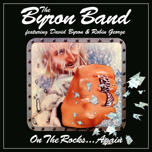 【取寄】Byron Band / David Byron / Robin George - On The Rocks... Again CD アルバム 【輸入盤】