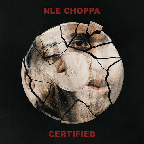 Nle Choppa - Certified CD アルバム 【輸入盤】