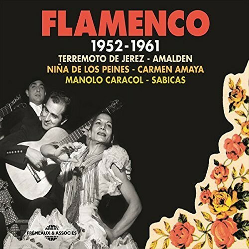 Flamenco 1952-1961 - De Jerez-Amalden-De los Peines-Amay CD アルバム 【輸入盤】