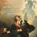 Le Concert des Nations - Gluck: Don Juan ＆ Semiramis SACD 