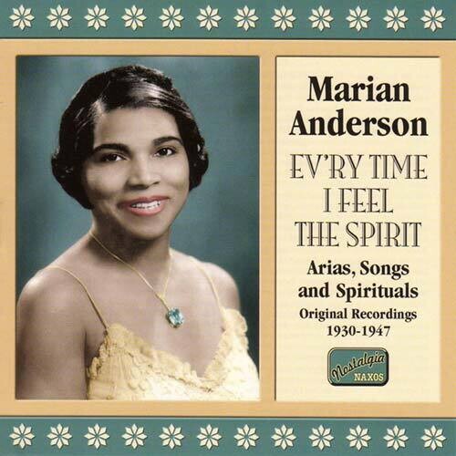 Marian Anderson - Ev'ry Time I Feel the Spirit (1930-47) CD アルバム 【輸入盤】