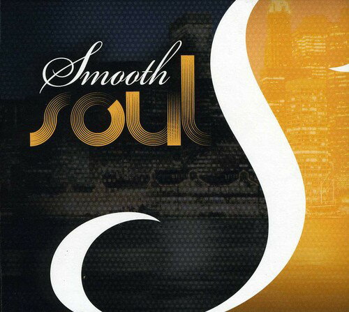 Smooth Soul / Various - Smooth Soul CD アルバム 【輸入盤】