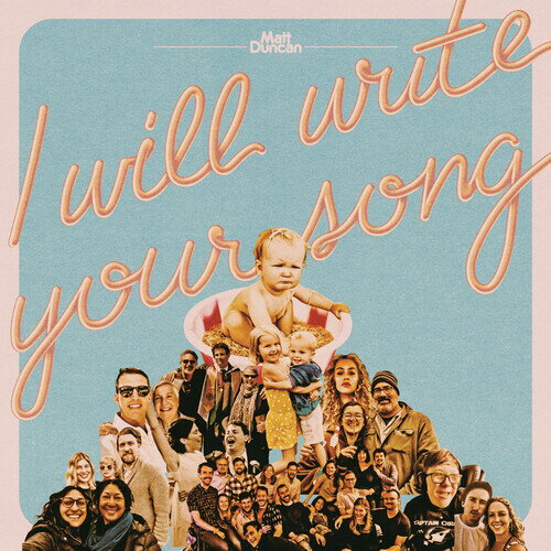 【予約】Matt Duncan - I Will Write Your Song, Vol. 1 LP レコード 【輸入盤】