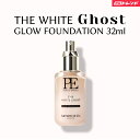 PE THE WHITE Ghost グロウファンデーション32ml　ザ ホワイト ゴースト ビューティー 株式会社A&C ARTISTIC&CO BEAUTE Arrivo アリーヴォ ミスナイン