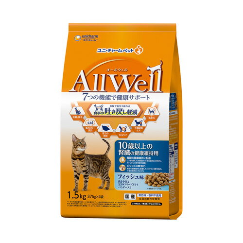 ユニ・チャーム オールウェル AllWell キャット ドライ 10歳以上 フィッシュ 吐き戻し軽減 1.5kg 3482053