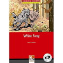 Helbling Languages Helbling Readers Red Series: Level 3 White Fang with CD