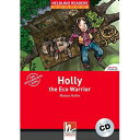 Helbling Languages Helbling Readers Red Series: Level 2 Holly the Eco Warrior with CD