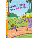 ELI Young ELI Readers 1: Granny Fixit and the Monkey