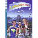 ELI Teen ELI Readers 3: Expedition Brazil