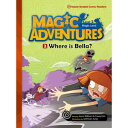 e-future Magic Adventures Graded Comic Readers 2-2: Where is Bella?