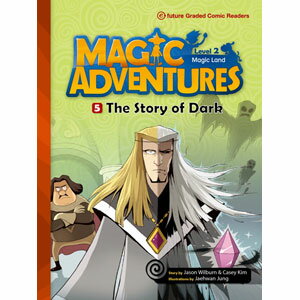 e-future Magic Adventures Graded Comic Readers 2-5: The Story of Dark