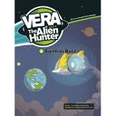 e-future Vera the Alien Hunter 3-6: Earth or Bust