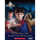 Scholastic UK Scholastic ELT Readers Level 1 Merlin: Arthur and the Unicorn with CD