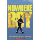 Scholastic UK Scholastic ELT Readers Level 4 Nowhere Boy with CD