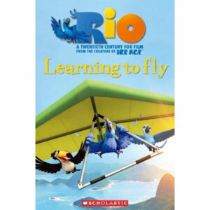 Scholastic UK Scholastic Popcorn Readers Level 2 Rio 2: Learning To Fly with CD