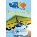 Scholastic UK Scholastic Popcorn Readers Level 2 Rio 2: Learning To Fly iwith CDj