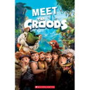 Scholastic UK Scholastic Popcorn Readers Starter Meet the Croods