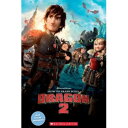 Scholastic UK Scholastic Popcorn Readers Level 2 How to Train Your Dragon 2