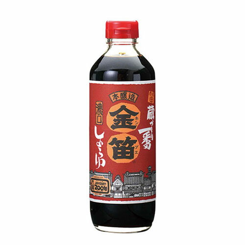笛木醤油 金笛醤油 濃口 600ml 調味料 笛木醤油 金笛醤油 濃口 600ml 調味料