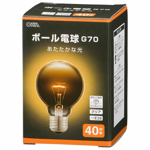 オーム電機 ボール電球 E26 40W形 G70 クリア LB-G7640K-CN オーム電機 ボール電球 E26 40W形 G70 クリア LB-G7640K-CN