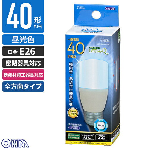 オーム電機 LED電球 T形 E26 40W形相当 昼光色 全方向タイプ 断熱材施工器具 LDT4D-G IG92