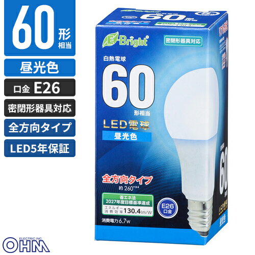General Light Bulbs - オーム電機 LED電球 E26 60形相当 全方向 昼光色 LED5年保証対象 LDA7D-G AG27