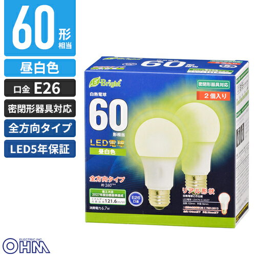オーム電機 LED電球 E26 60形相当 全方向 昼白色 2個入り LED5年保証対象 LDA7N-G AG27 2P
