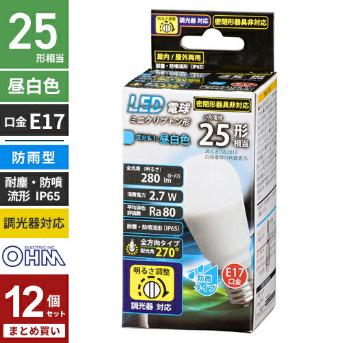 まとめ買い オーム電機 LED電球 ミニクリプトン形 E17 25W形相当 昼白色 屋外対応 LDA3N-G-E17/D G11 12個セット