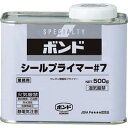 コニシ KONISHI ボンド シールプライマー #7 500g #60337