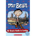 Scholastic UK Scholastic Popcorn Readers Starter Mr Bean 039 s Guide to London