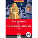 Helbling Languages Helbling Readers Red Series: Level 1 The Happy Prince and The...