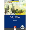 Helbling Languages Helbling Readers Blue Series: Level 5 Daisy Miller with CD